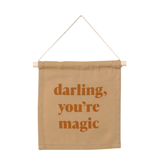 Darling You’re Magic Wall Hanging Sign