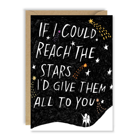 If I Could Reach The Stars Greeting Card